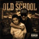 OLD SCHOOL Single