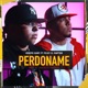 Perdóname feat Feldy El Raptor Single