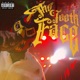The Teeth Face Single