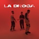 La Droga Remix feat Hell6oy Tablillas feat Hell6oy Tablillas Single