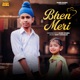 Bhen Meri Single