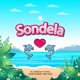 SONDELLA feat DOM SWEETSOUND WIZE Single