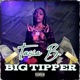 Big Tipper Explicit Single