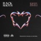 Backshots feat GEOXwill Mxlan A Single