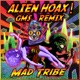 Alien Hoax GMS Remix Single