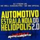 Automotivo Estrala Noia Do Heliopolis 2 0 Single