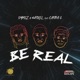 Be Real feat Caspa G Single