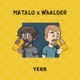 Yerb feat Waalder Single