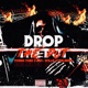 Drop the Dot feat LNF Lnf Willie HopOutBigg Single