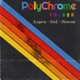 Polychrome Colour Single