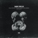 Dark Circles feat Easily Crippled Tragedy Khadafi Foul Monday Single