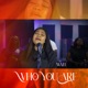 Who You Are Single