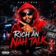 Rich an Nah Talk Single