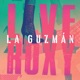 La Guzmán Live at the Roxy