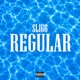 Regular Single