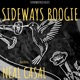 Sideways Boogie feat Neal Casal Single