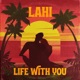 Life With You Single