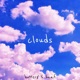 Clouds Single