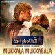 Mukkala Mukkabla Tamil From Kaadhalan Single
