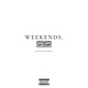 WEEKENDS Single
