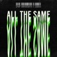 All the Same feat 6vent Slow Reverb Single