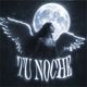 Tu Noche EP