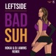 Bad Suh Remix Single