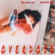Overdose feat Tommy Strate Single
