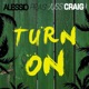 Turn On feat Juss Craig Single