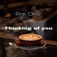 Thinking of You feat youngking galaday Single