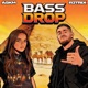 BASS DROP Single