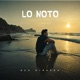 Lo Noto Single