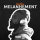 Melanhement Single