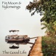 The Good Life Single