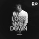 Lock Me Down Single