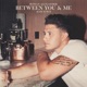 Between You Me Acoustic Single