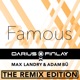 Famous The Remix Edition Single