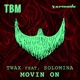 Movin On feat Solomina Single