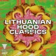 Lithuanian Hood Classics Vol 1 Single