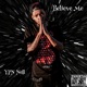 Believe Me Single