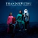 Thandolwethu feat Yumbs and Baby S O N Single