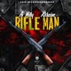Rifle Man feat Xklusive Single