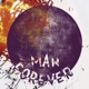 Man Forever
