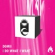 I Do What I Want Single