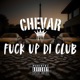 Fvck up di club Official Audio Single