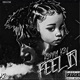 Feel It Deluxe EP