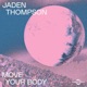Move Your Body Single