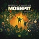 Moshpit Single