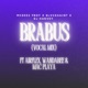 Brabus Vocal Mix feat Airflex WANDABEE MAC PLAYA Single