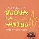 Buona la prima feat Malalingua Single